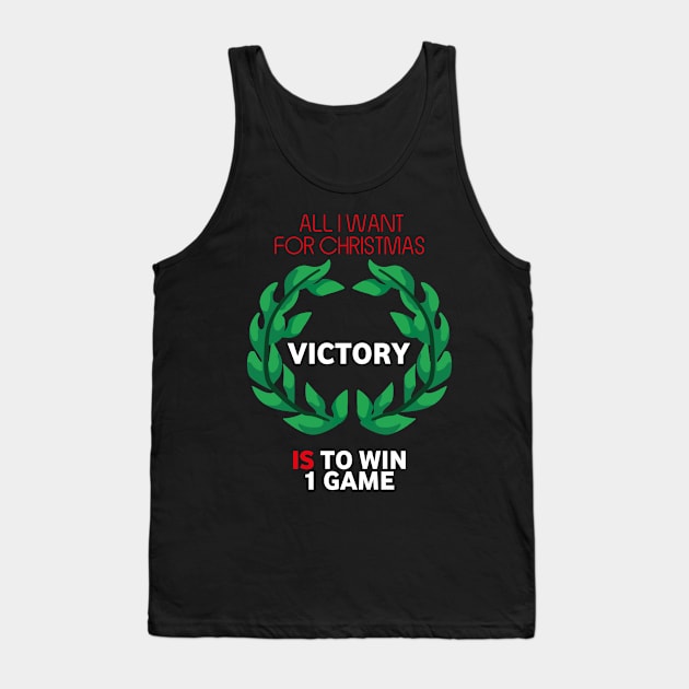 All I Want For Christmas Is To Win 1 Game - Board Games Design - Board Game Art Tank Top by MeepleDesign